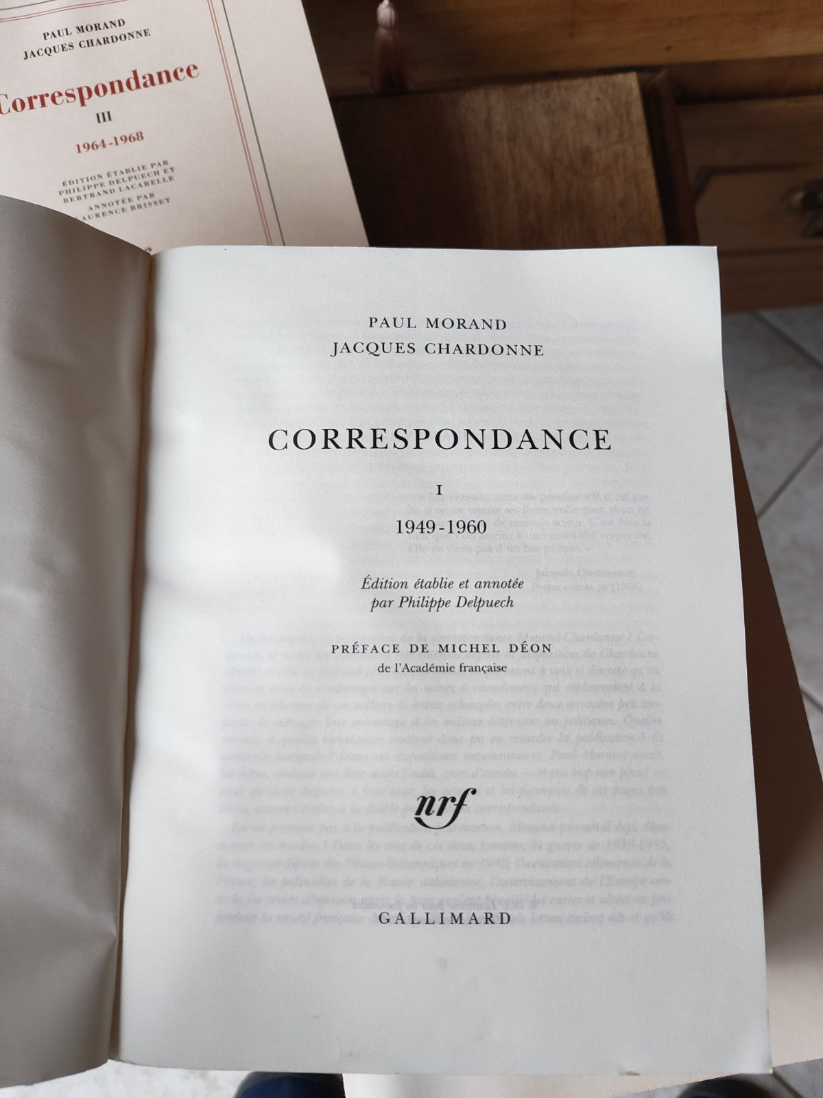 Lot of 3 Volumes Correspondence by Paul Morand and Jacques Chardonne