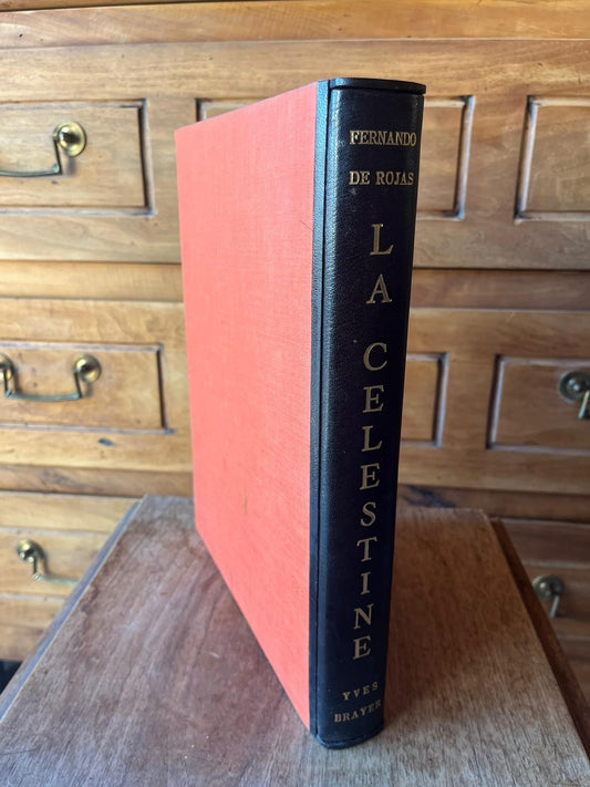 LA CELESTINA or TRAGI-COMEDY of CALIXTO AND MELIBEA / Fernando de Rojas