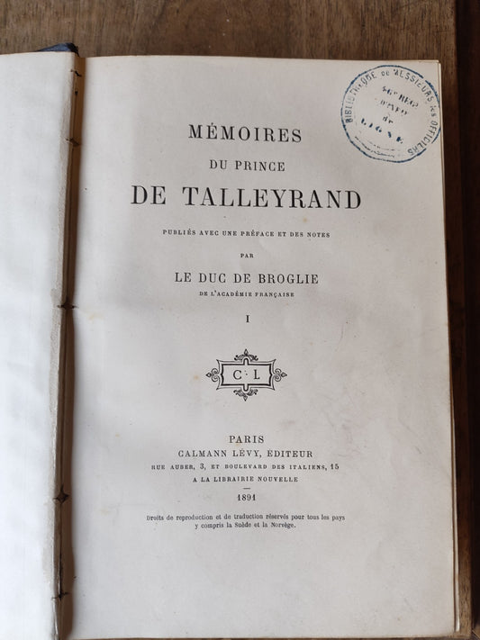 The Memoirs of Prince Talleyrand, Volume 1, Year 1891