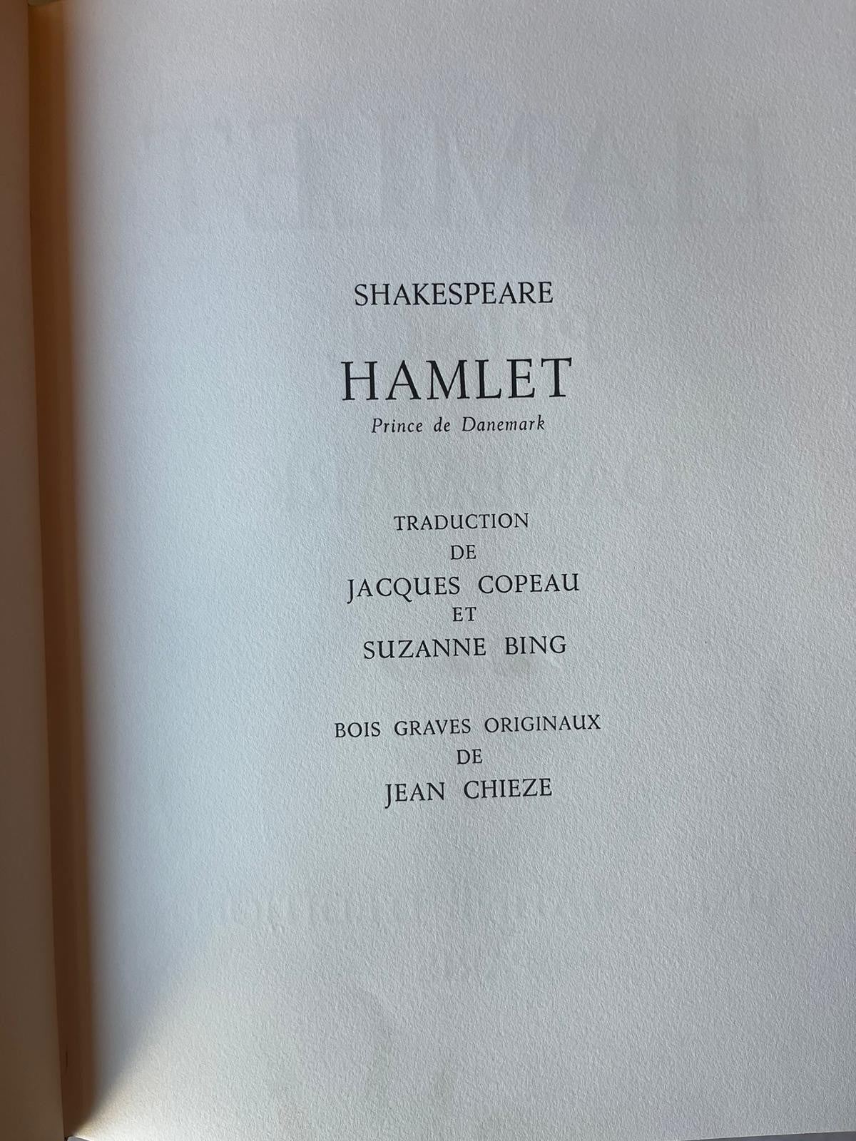 SHAKESPEARE / Hamlet Prince of DENMARK, Jean Chièze, DEDICATED COPY
