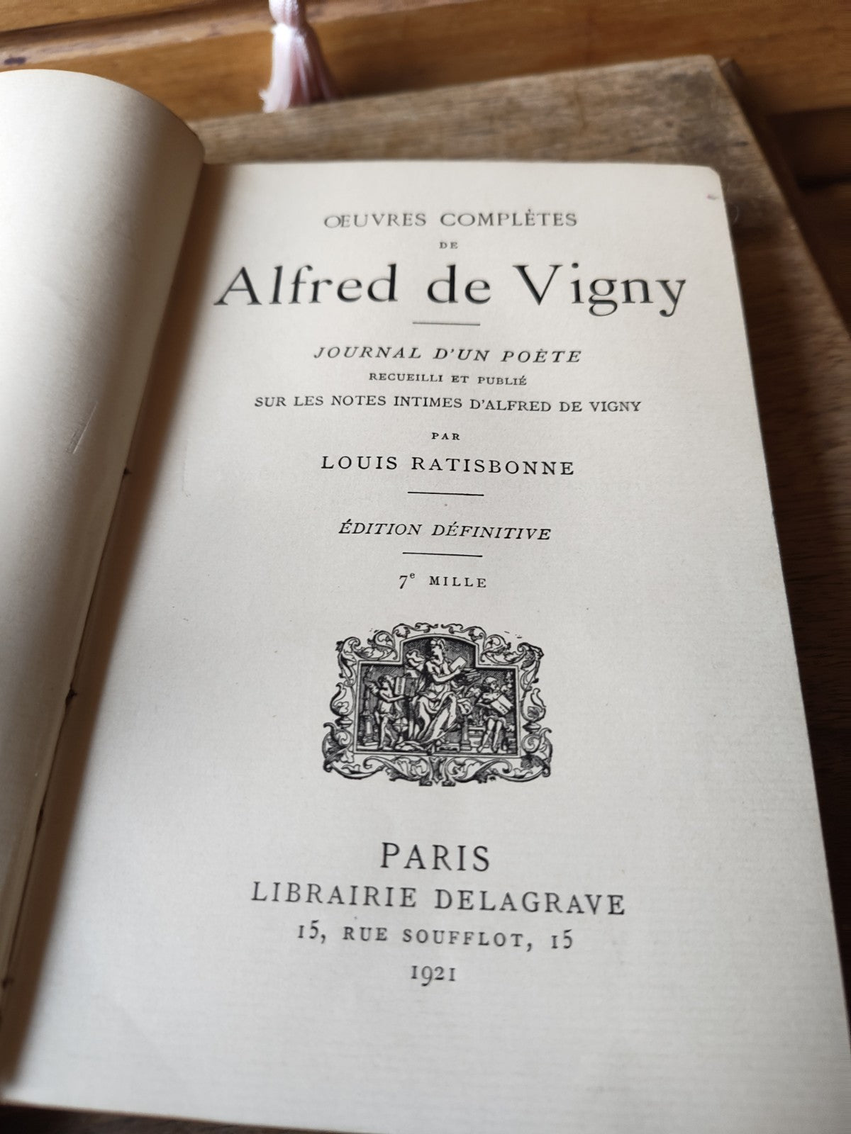 Complete Works of Alfred De Vigny, by Louis Ratisbonne, 1921