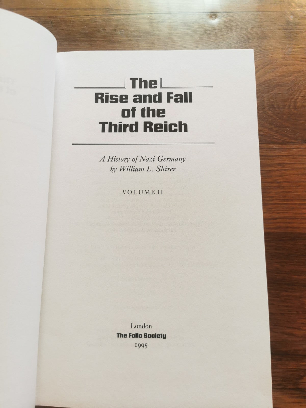 The Rise And Fall Of The Third Reich / Volumes 1 and 2 / William L. Shirer /...