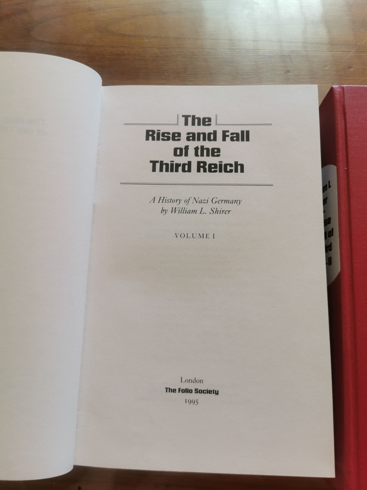 The Rise And Fall Of The Third Reich / Volumes 1 and 2 / William L. Shirer /...