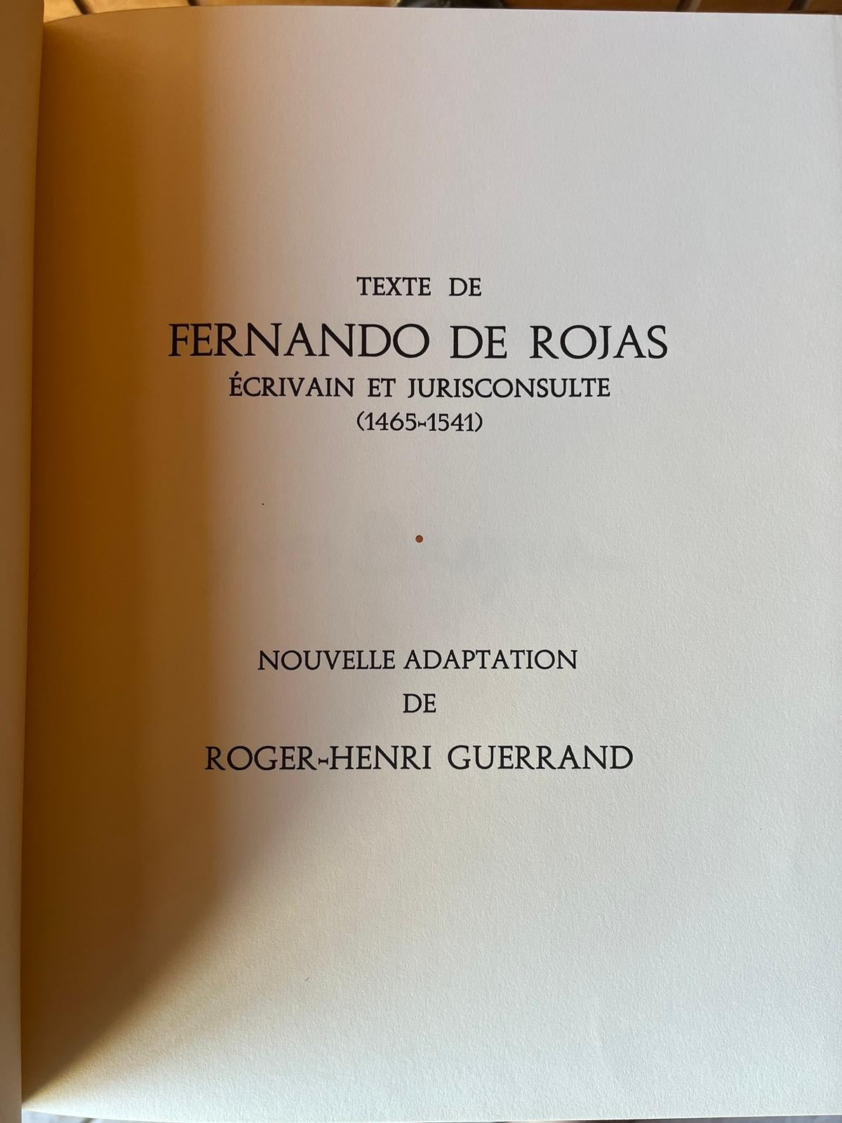 LA CELESTINA or TRAGI-COMEDY of CALIXTO AND MELIBEA / Fernando de Rojas