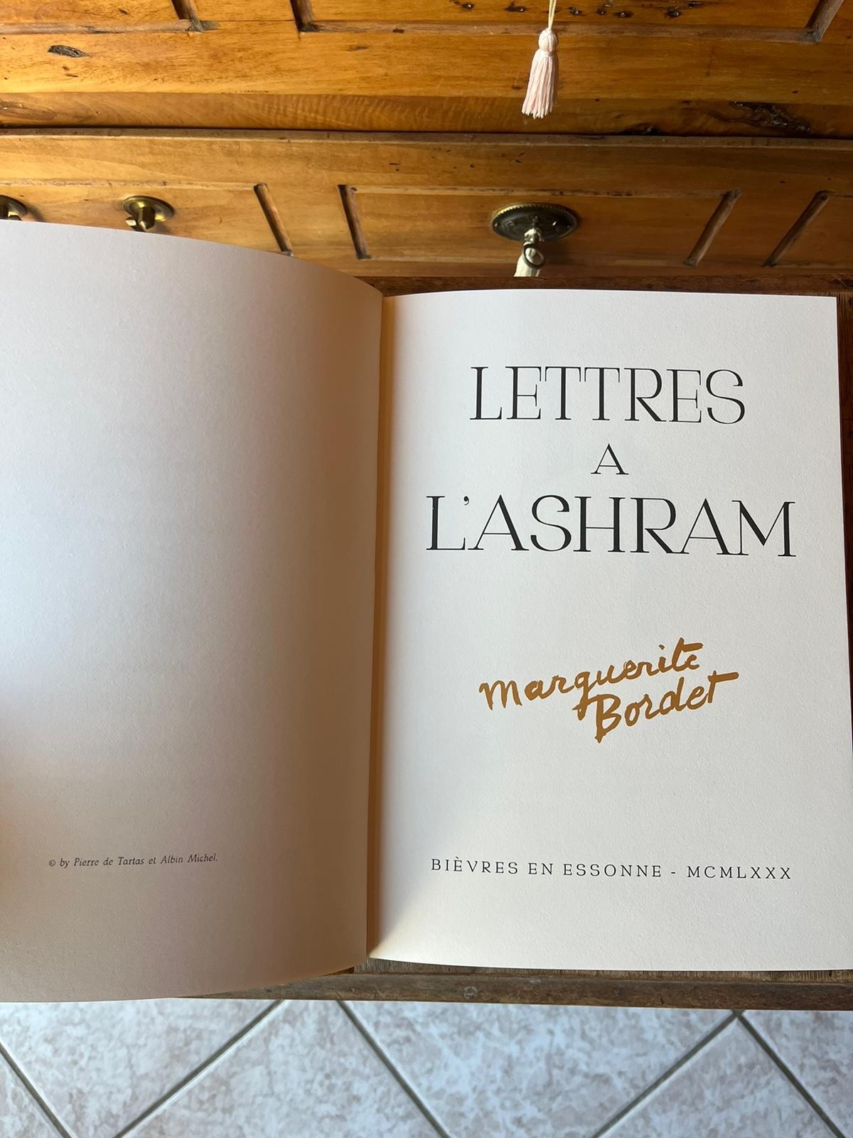 Letters to the ASHRAM / Marguerite Bordet / PIERRE DE TARTAS, 1980
