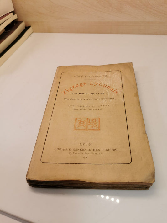 Antique Book: Lyonnais Zigzags Around Mont-d'Or by Aimé VINGTRINIER